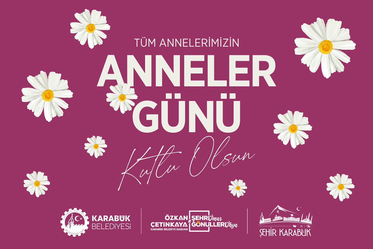 Başkan Çetinkaya’dan Anneler Günü Kutlama Mesajı