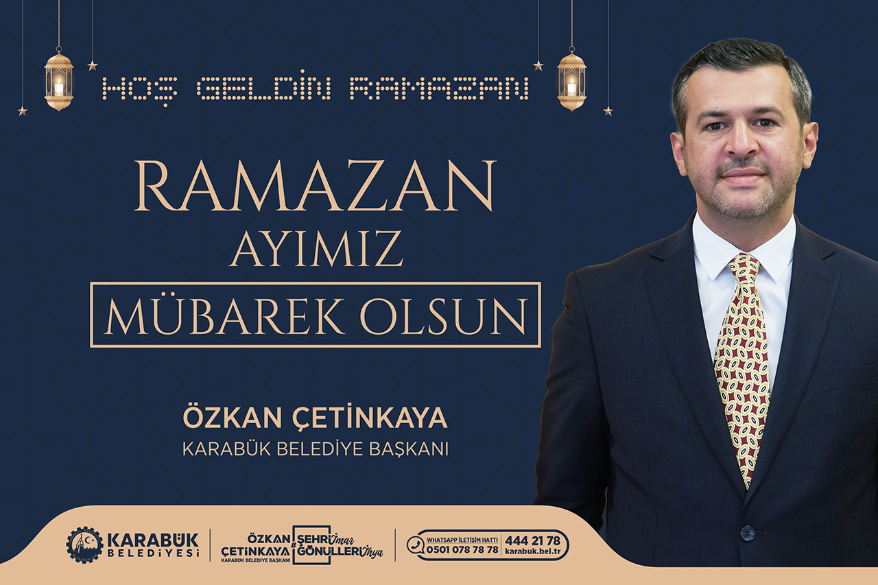 Başkan Çetinkaya’dan Ramazan Mesajı