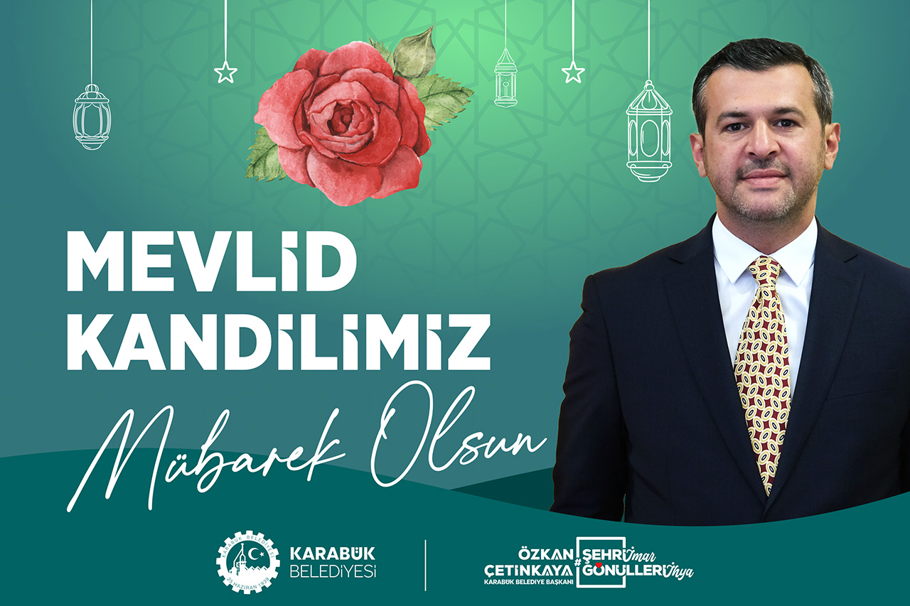 Başkan Çetinkaya’dan Mevlid Kandili Mesajı