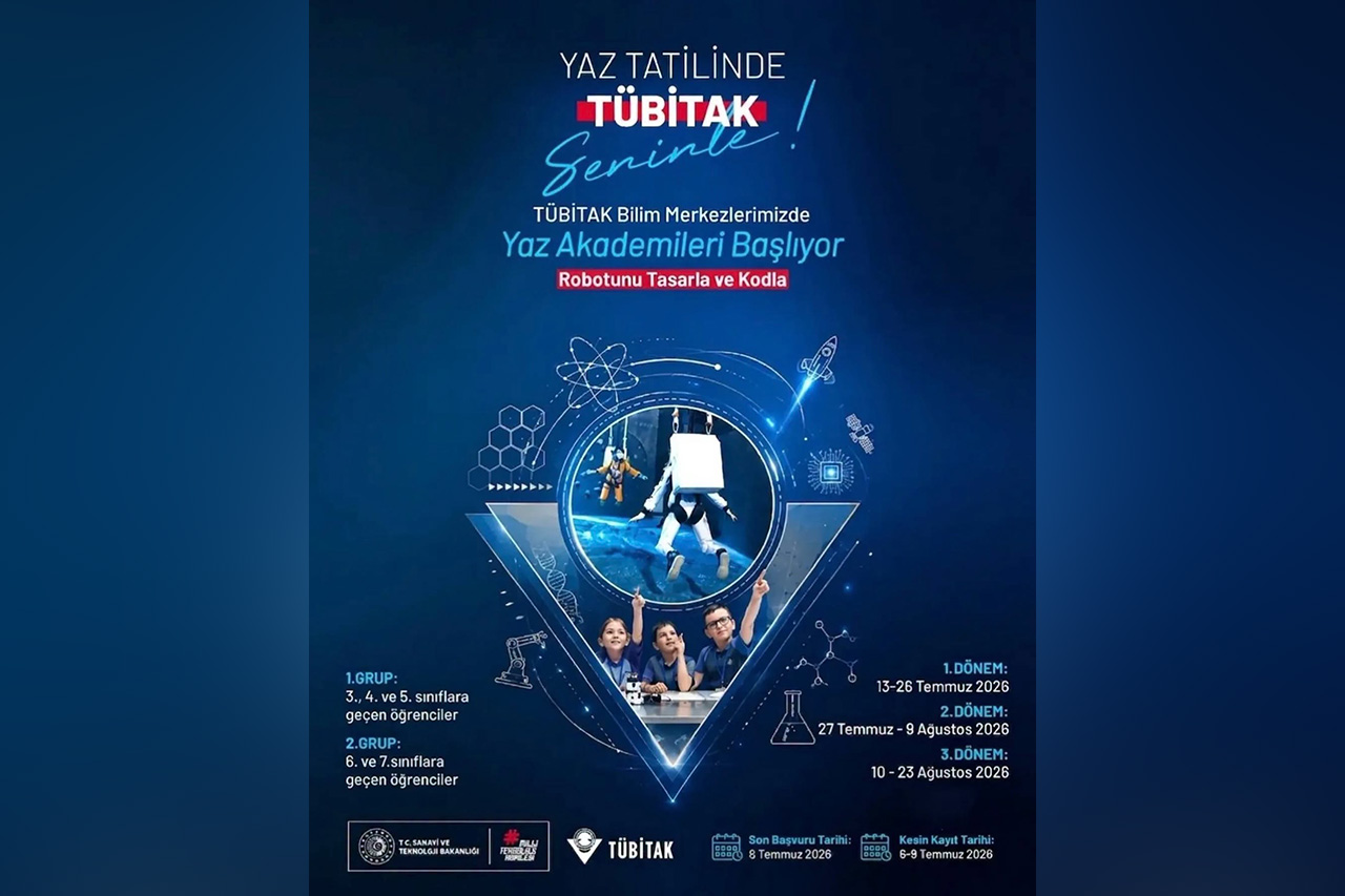 TÜBİTAK Bilim Merkezleri Yaz Akademisi 8 Temmuz’a Kadar Uzatıldı!