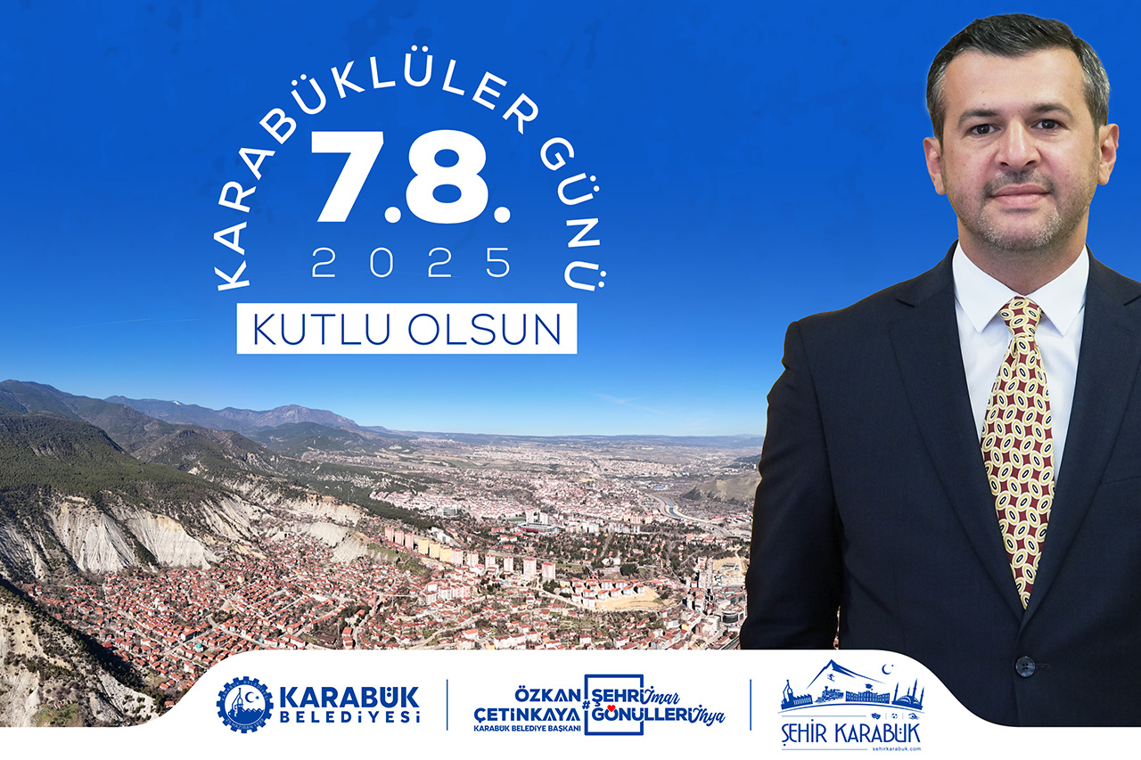 Başkan Çetinkaya’dan Karabüklüler Günü Kutlama Mesajı