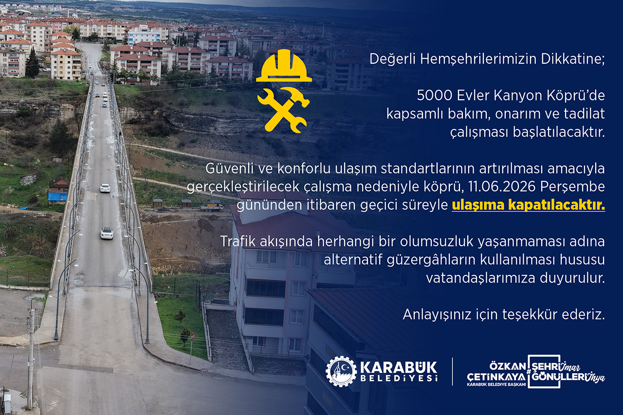 5000 Evler Kanyon Köprü’de Kapsamlı Bir Bakım, Onarım ve Tadilat Çalışması Başlatılacaktır