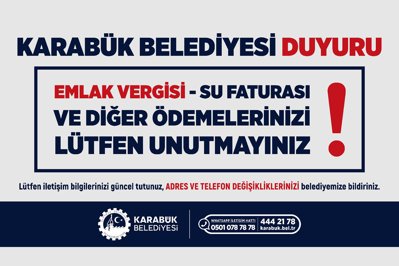 Karabük Belediyesinden Vatandaşlarımıza Zamanında Ödeme Çağrısı