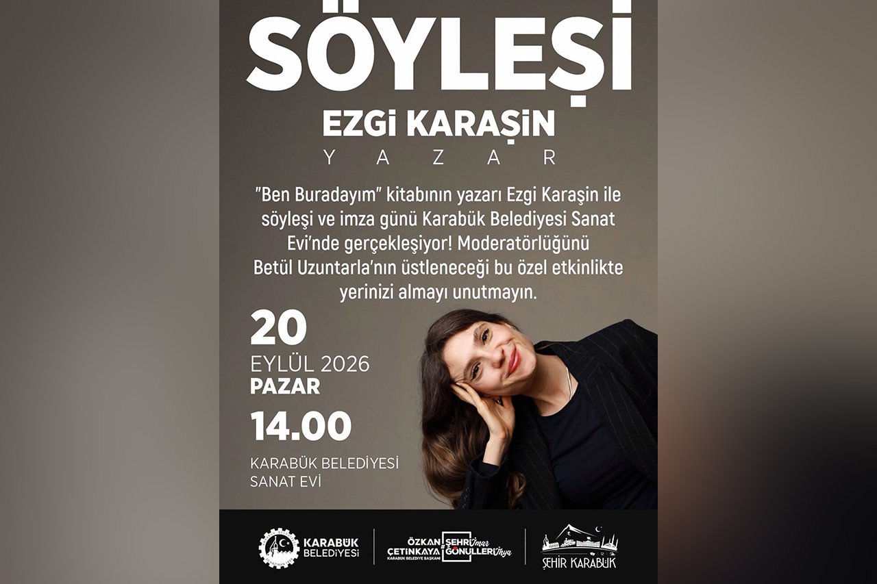 Ezgi Karaşin, Karabüklü Okurlarla Buluşuyor!