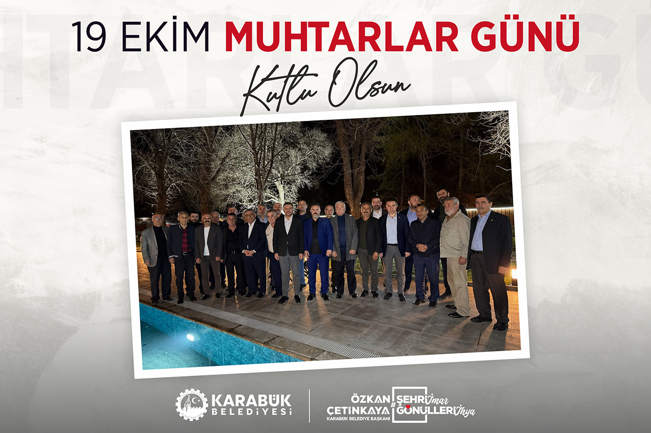 Başkan Çetinkaya’dan 19 Ekim Muhtarlar Günü Mesajı