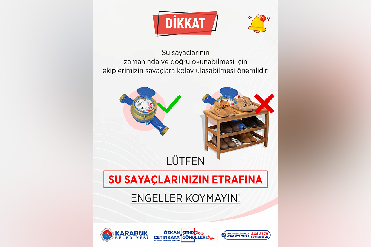 Lütfen Su Sayaçlarınızın Etrafına Engeller Koymayın!