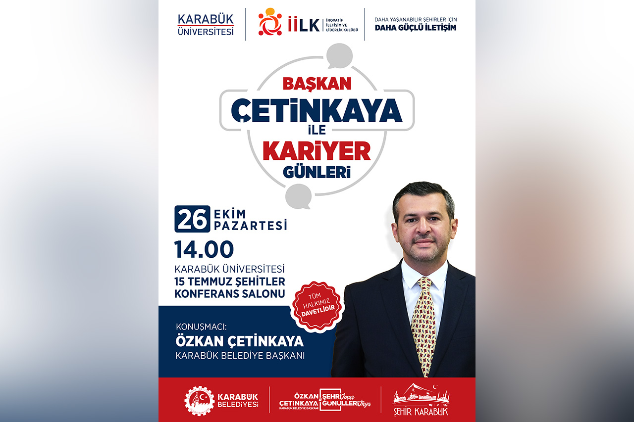 Başkan Çetinkaya ile Kariyer Günleri Devam Ediyor!