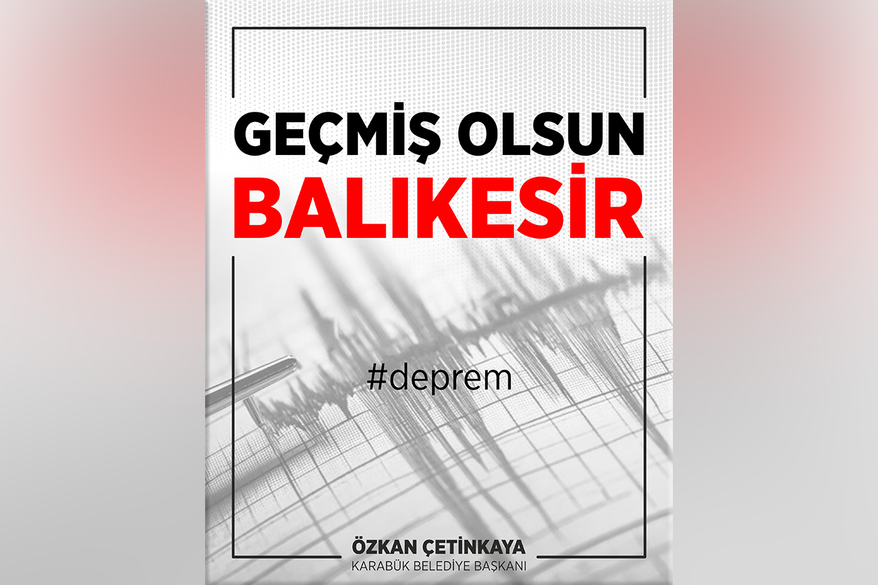 Geçmiş Olsun Balıkesir