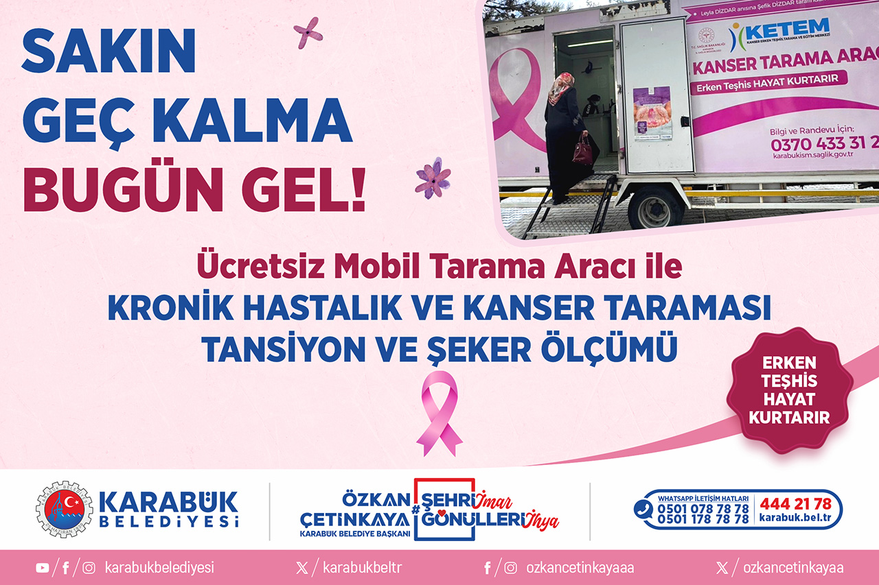 Karabük Belediyesi ve KETEM İş Birliği ile Kanser Taraması Projesi