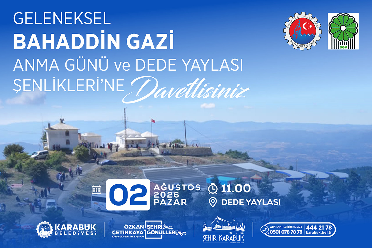 Geleneksel Bahaddin Gazi Anma Günü ve Dede Yaylası Şenlikleri