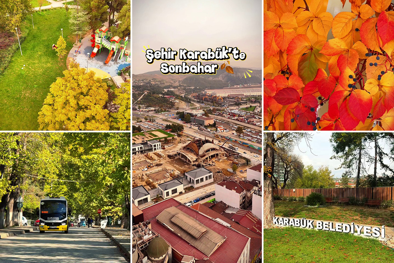 Her Mevsim Güzelsin Şehir Karabük